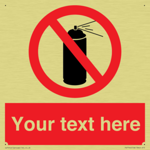 Custom prohibition no aerosol